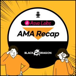 ASVA LABS X BLACK DRAGON AMA Recap